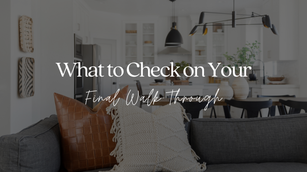 Content image for Navigating the Final Walk-Through of Your New Property? Key Checks.